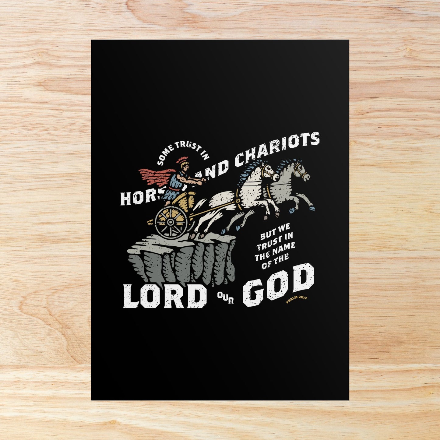 Psalm 20:7 Wall Art Print | Some Trust in Horses and Chariots, But We Trust in the Lord Our God – Christian Poster
